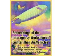 Massachusetts Inst Proceedings of the Interagency Workshop on Lighte (Tascabile)