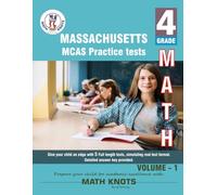 Massachusetts ( MCAS) , 4th Grade MATH Practice Tests ,Volume 1