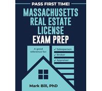 MASSACHUSETTS REAL ESTATE LICENSE EXAM PREP