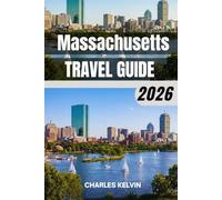 MASSACHUSETTS TRAVEL GUIDE 2026