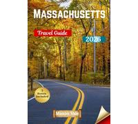 Massachusetts Travel Guide 2026: Explore Boston, Cape Cod & the Berkshires & Budget-Friendly Fun & Local Secrets