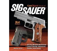 Massad Ayoob Gun Digest Book of SIG-Sauer (Tascabile)