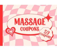Massage Coupons: Romantic Love Coupon Book For Couples, Him & Her | 52 Vouchers | Valentines Day, Anniversary Gift From Girlfriend, Boyfriend, Wife or Husband