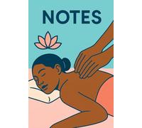 Massage Therapy Notes - Modern 6x9 Notebook for Wellness Professionals