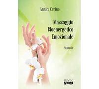 Massaggio bioenergetico emozionale