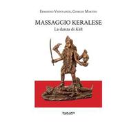 Massaggio keralese. La danza di Kali