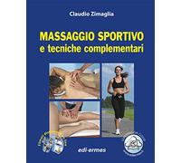 Massaggio sportivo e tecniche complementari