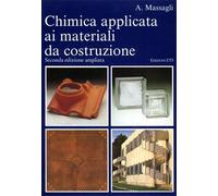 Massagli,A. - Chimica applicata ai materiali da costruzione.