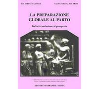 Massara, Vicario - La preparazione globale al parto - marrapese - 1993