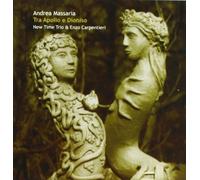Massaria Andrea - Tra Apollo E Dioniso - Cd