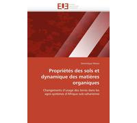 Masse-D Propriétés des sols et dynamique des matières organiques (Tascabile)