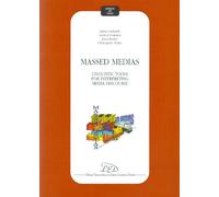 Massed medias: linguistic tools for interpreting media discourse