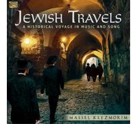 Massel Klezmorim Jewish Travels: A Historical Voyage in Music and Song (CD)