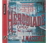 MASSENET, J. - HERODIADE