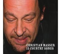 Masser, Christian - 15 Country Songs