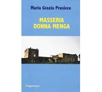 Masseria donna Menga