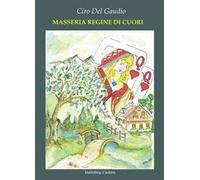 Masseria regine di cuori