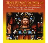 Massey, Francesca - Choral Evensong For Easter Day