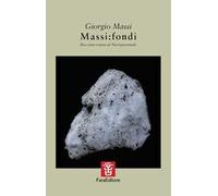 Massi:fondi. Racconto votato al Narrapoetando