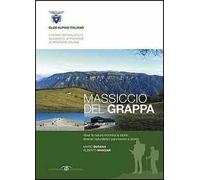 Massiccio del Grappa. Dove la natura incontra la storia