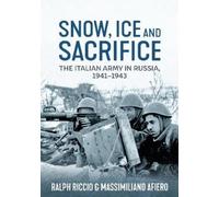Massimiliano Afiero Ralph Riccio Snow, Ice and Sacrifice (Copertina rigida)