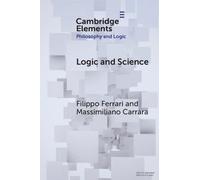 Massimiliano Carrara Filippo Ferrari Logic and Science (Tascabile)