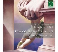Massimiliano Damerini - Carlo Alessandro Landini: Piano Sonata No. 8 - Cd