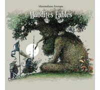 Massimiliano Frezzato Maudites Fables (Tascabile)