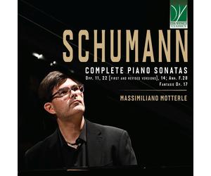 Massimiliano Motterle - Robert Schumann: Complete Piano Sonatas
