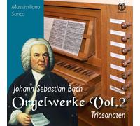 Massimiliano Sanca Orgelwerke Vol. 2 - Triosonaten (CD)
