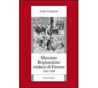 Massimo Bogianckino sindaco di Firenze 1985-1989