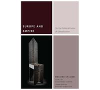 Massimo Cacciari Europe and Empire (Tascabile) Commonalities