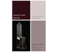 Massimo Cacciari Europe and Empire (Tascabile) Commonalities