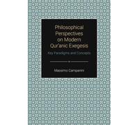 Massimo Campani Philosophical Perspectives on Modern Qur'anic (Copertina rigida)