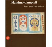 Massimo Campigli 1895-1971. Essere altrove, essere altrimenti