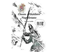 Onore al soldato napoletano
