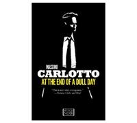 Massimo Carlotto At the End of a Dull Day (Tascabile)