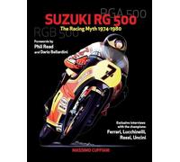 Massimo Cuffiani Suzuki RG 500-The Racing Myth 1974-1980 (Tascabile)