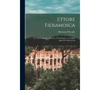 Massimo Dazeglio Ettore Fieramosca (Tascabile)