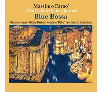 Massimo Farao - Blue Bossa