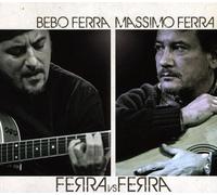 Massimo Ferra / Ferra Bebo - Ferra Vs Ferra - Cd