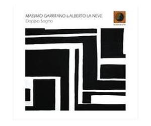MASSIMO GARRITANO & ALBERTO LA NEVE - Doppio Sogno