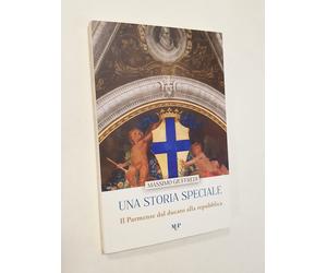 Massimo Giuffredi UNA STORIA SPECIALE. IL PARMENSE DAL DUCATO ALLA REPUBBLICA