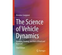 Massimo Guiggiani The Science of Vehicle Dynamics (Tascabile)