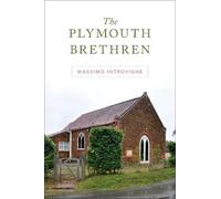 Massimo Introvigne The Plymouth Brethren (Copertina rigida)
