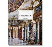 Massimo Listri. The world's most beautiful libraries. Ediz. inglese, franc...