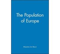 Massimo Livi-Bacci The Population of Europe (Tascabile) Making of Europe