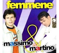 Massimo & Martino - Femmene