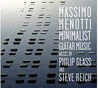 Massimo Menotti Massimo Menotti: Minimalist Guitar Music (CD) Album