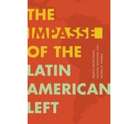 Massimo Modonesi Jeffery R. Webber Fr The Impasse of the Lati (Copertina rigida)